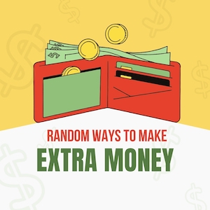 Random Ways to Make Extra Money - Random Ways to Make Extra Money Cover